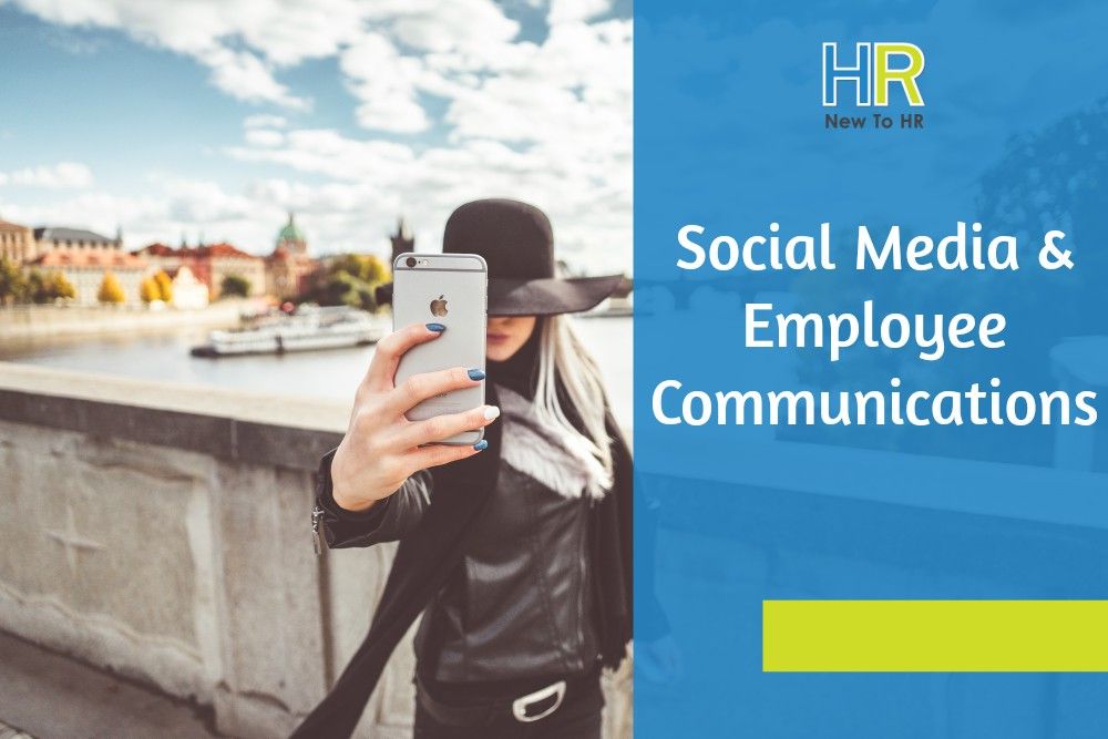 Social Media And Employee Communication. #NewToHR