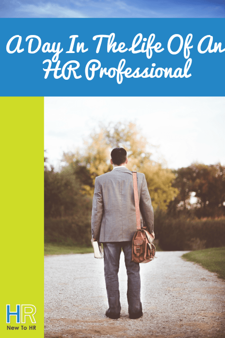 A Day In The Life Of An HR Professional