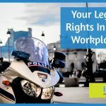Your Legal Rights In The Workplace #NewToHR