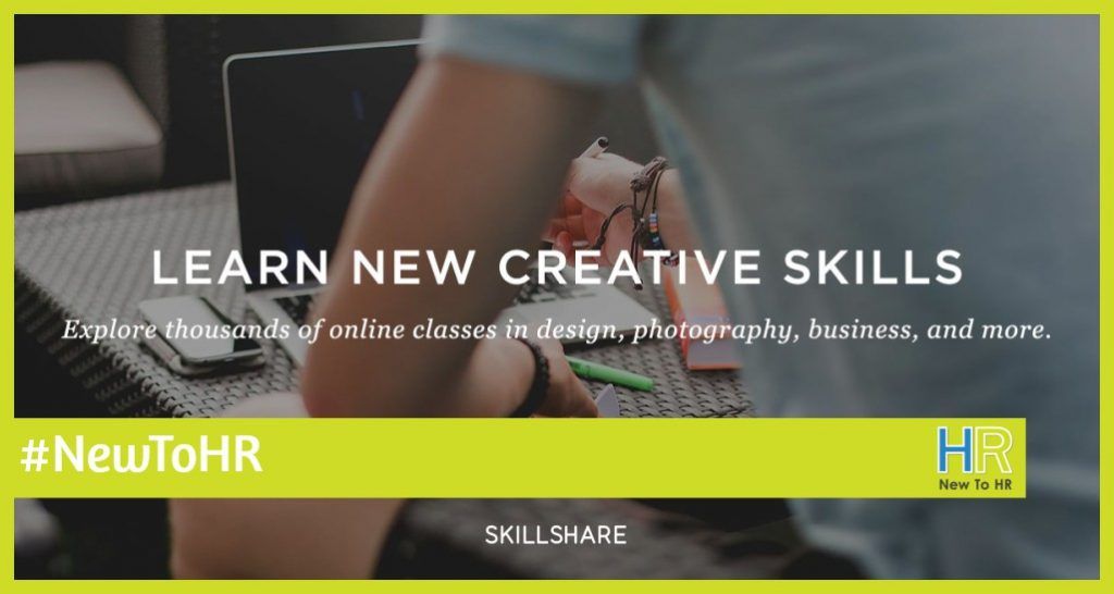 Learn New Skills With #NewToHR