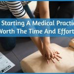 s Starting A Medical Practice Worth The Time And Effort by newtohr.com
