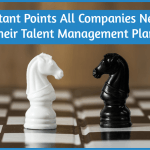 Important Points All Companies Need In Their Talent Management Plan by newtohr.com