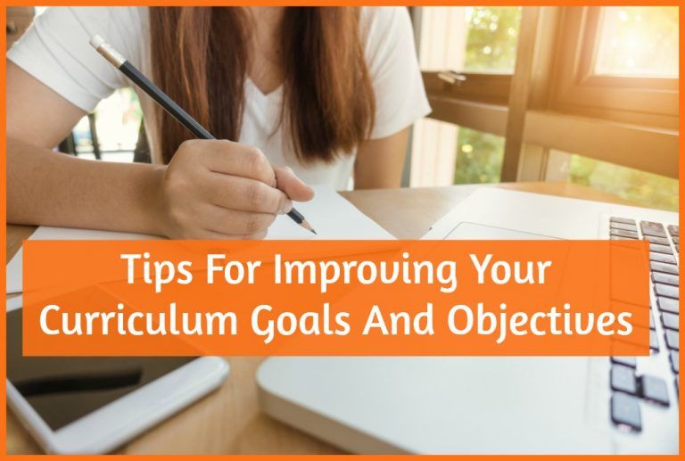 Tips For Improving Your Curriculum Goals And Objectives New To HR