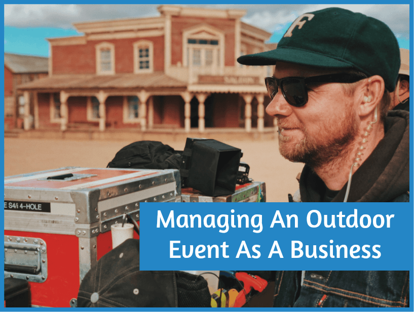 Managing An Outdoor Event As A Business by newtohr.com