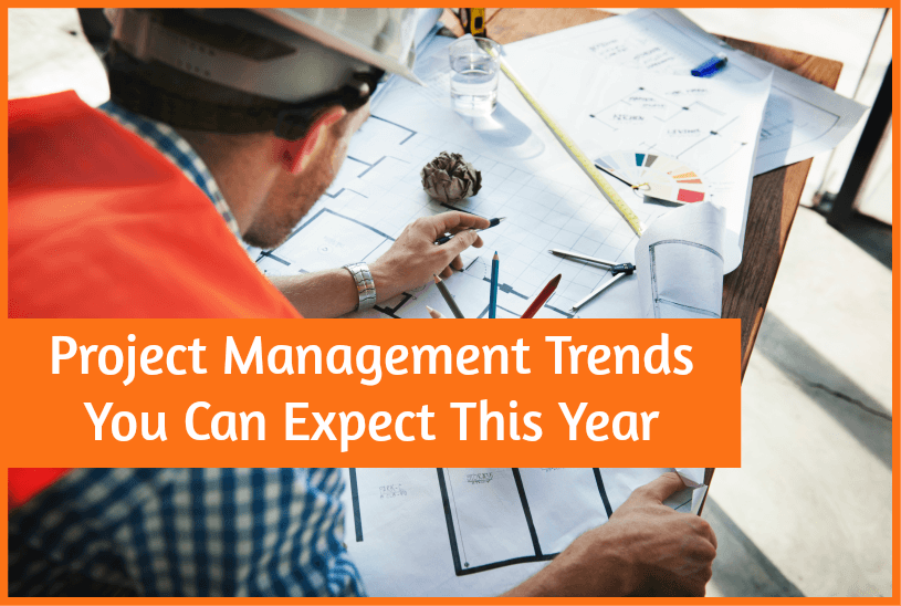 Project Management Trends You Can Expect This Year by newtohr.com