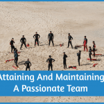 Attaining And Maintaining A Passionate Team by newtohr.com