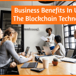 Business Benefits In Using The Blockchain Technology by newtohr.com