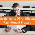 Key Elements Of An Effective Recruitment Process by #NewToHR