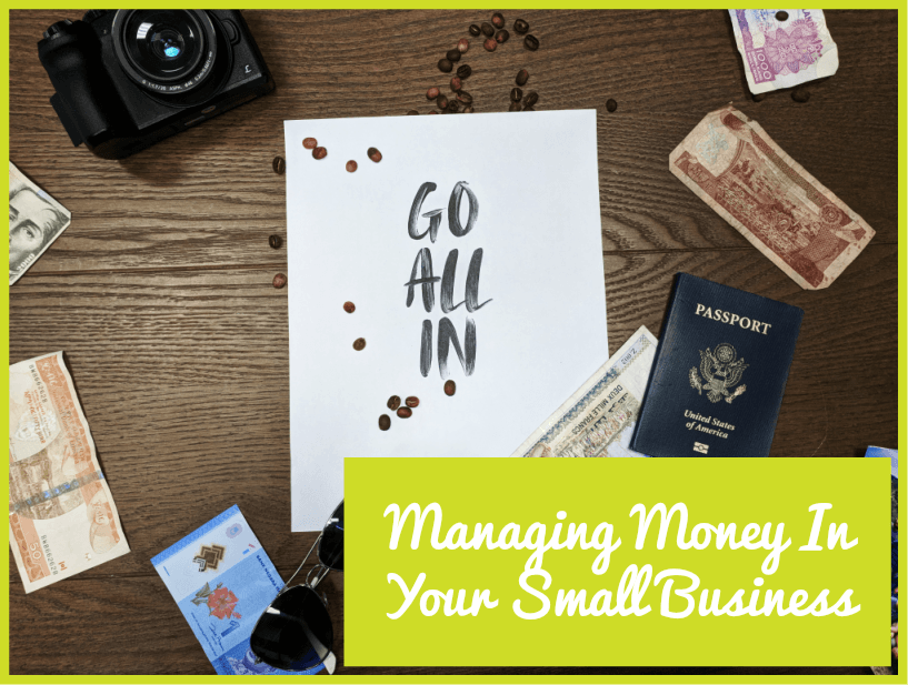 Managing Money In Your Small Business by newtohr.com