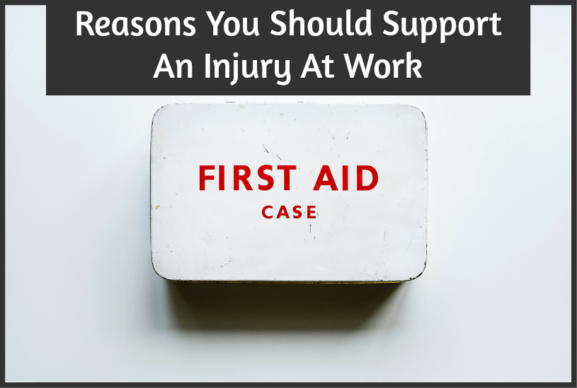 Reasons You Should Support An Injury At Work by #NewToHR