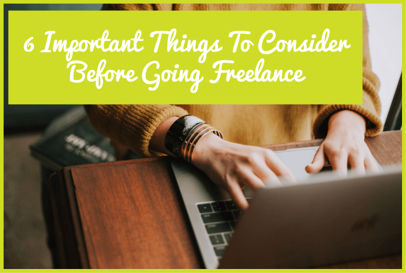 6 Important Things To Consider Before Going Freelance by #newtohr