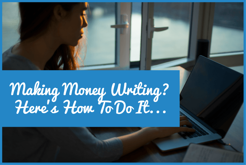 Making Money Writing - here is how to do it by newtohr.com