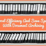 Boost Efficiency And Save Space With Document Archiving by newtohr.com