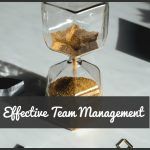 Effective Team Management by #NewToHR