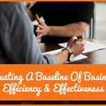 Creating A Baseline Of Business Efficiency And Effectiveness by #NewToHR