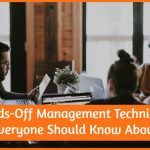 Hands-Off Management Techniques Everyone Should Know About by newtohr.com
