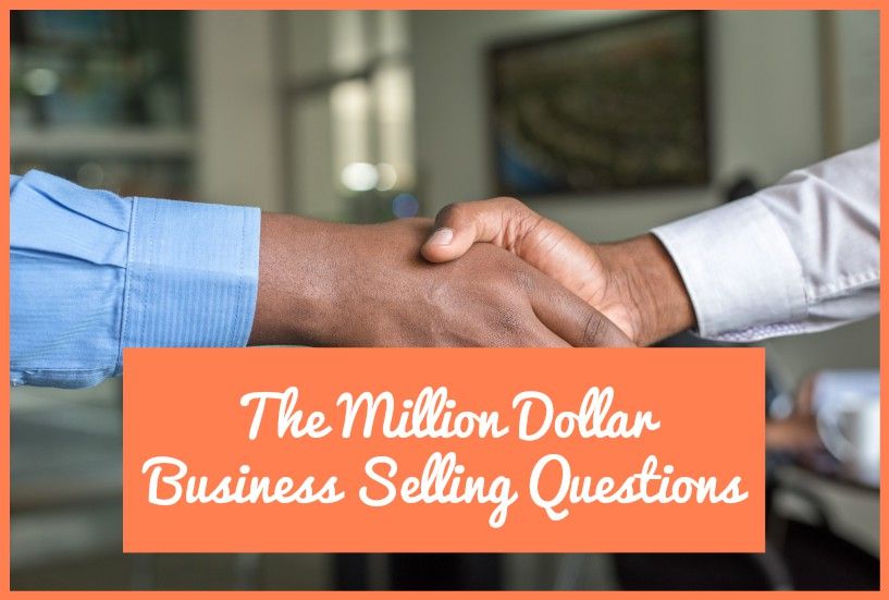 The Million Dollar Business Selling Questions by #NewToHR