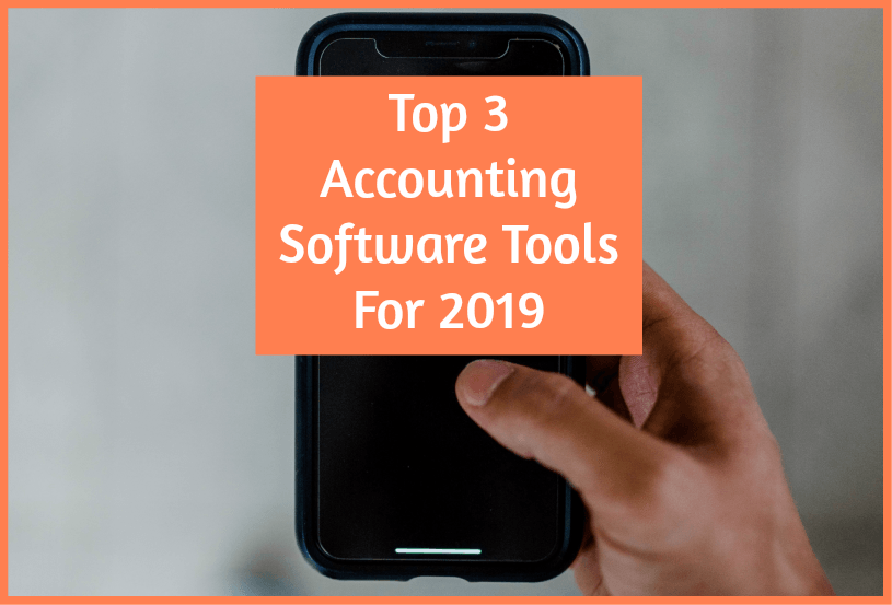 Top 3 Accounting Software Tools For 2019 by newtohr.com