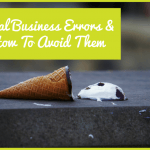 Fatal Business Errors And How To Avoid Them #NewToHR