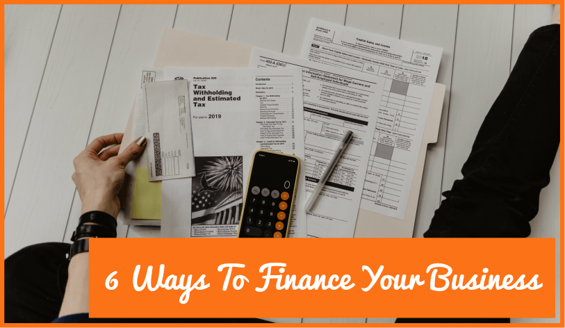 6 Ways To Finance Your Business by #NewToHR