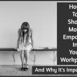 How To Show More Empathy In Your Workplace And Why It Is Important by #NewToHR