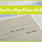 How Does Payroll Even Work by newtohr