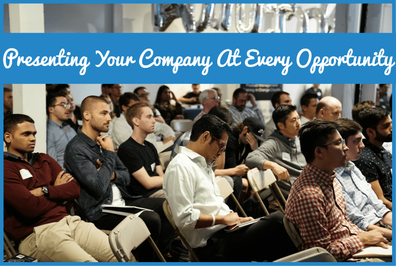Presenting Your Company At Every Opportunity by #NewToHR