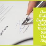Avoid Making Employment Contract Mistakes With These Steps by newtohr.com