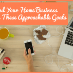 Expand Your Home Business With These Approachable Goals by newtohr.com