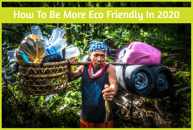 How To Be More Eco Friendly In 2020 by #NewToHR
