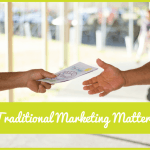 Traditional Marketing Matters by newtohr.com