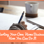 Starting Your Own Home Business How You Can Do It by #NewToHR