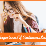 The Importance Of Continuous Learn