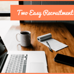 Two Easy Recruitment Tips by #NewToHR