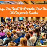 8 Things You Need To Promote Your Business At Corporate Events by #NewToHR