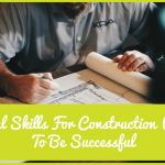 Essential Skills For Construction Workers To Be Successful by #NewToHR