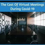 The Cost Of Virtual Meetings During Covid-19 by #NewToHR