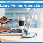 Keep Remote Workers Happy And Motivated by newtohr.com